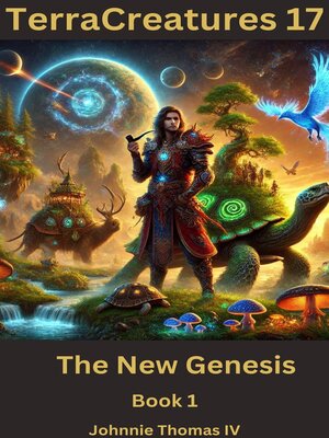 cover image of TerraCreatures  the New Genesis